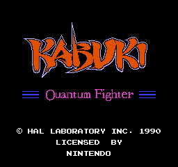 Kabuki Quantum Fighter - NES - Nintendo Entertainment System - Titles